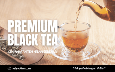 Premium Black Tea – Kenikmatan Teh Hitam Sebenar