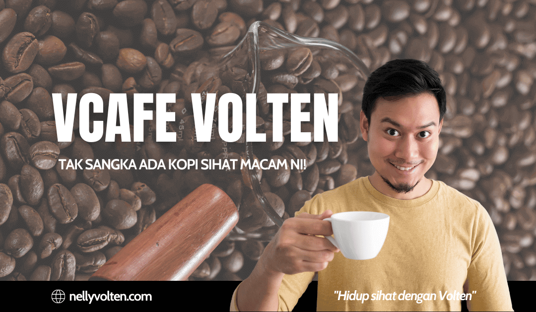VCafe Volten- Tak Sangka Ada Kopi Sihat Macam Ni!