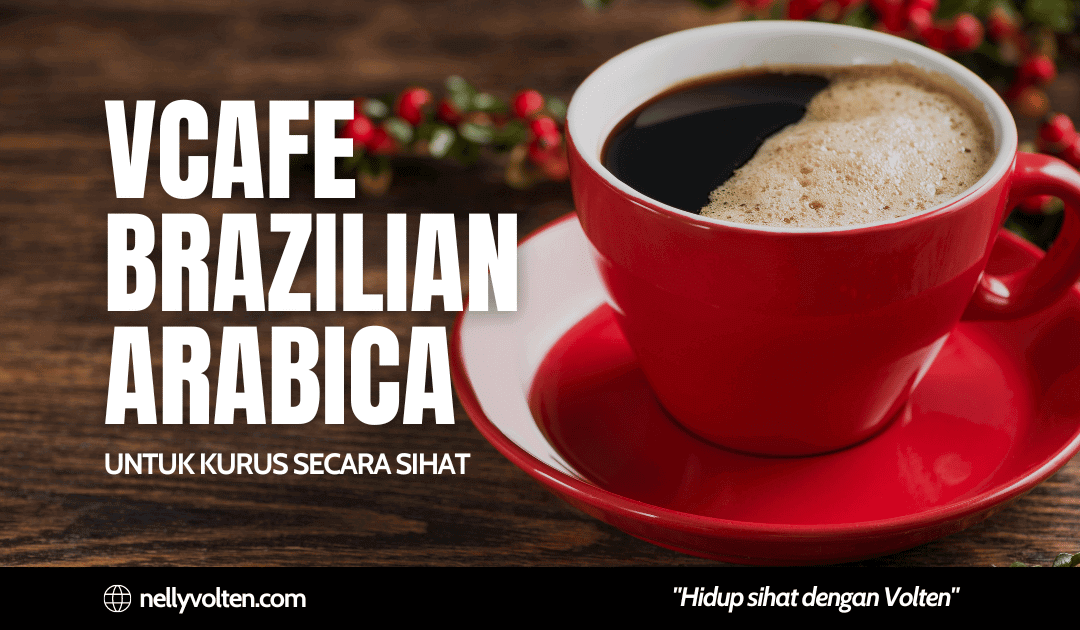 VCafe Brazilian Arabica Untuk Kurus